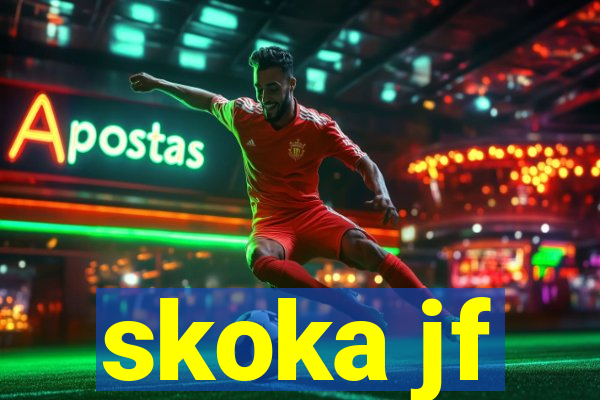 skoka jf